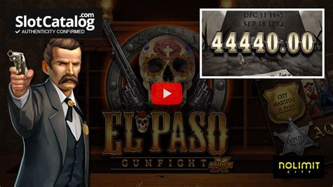 El Paso Gunfight Slot .